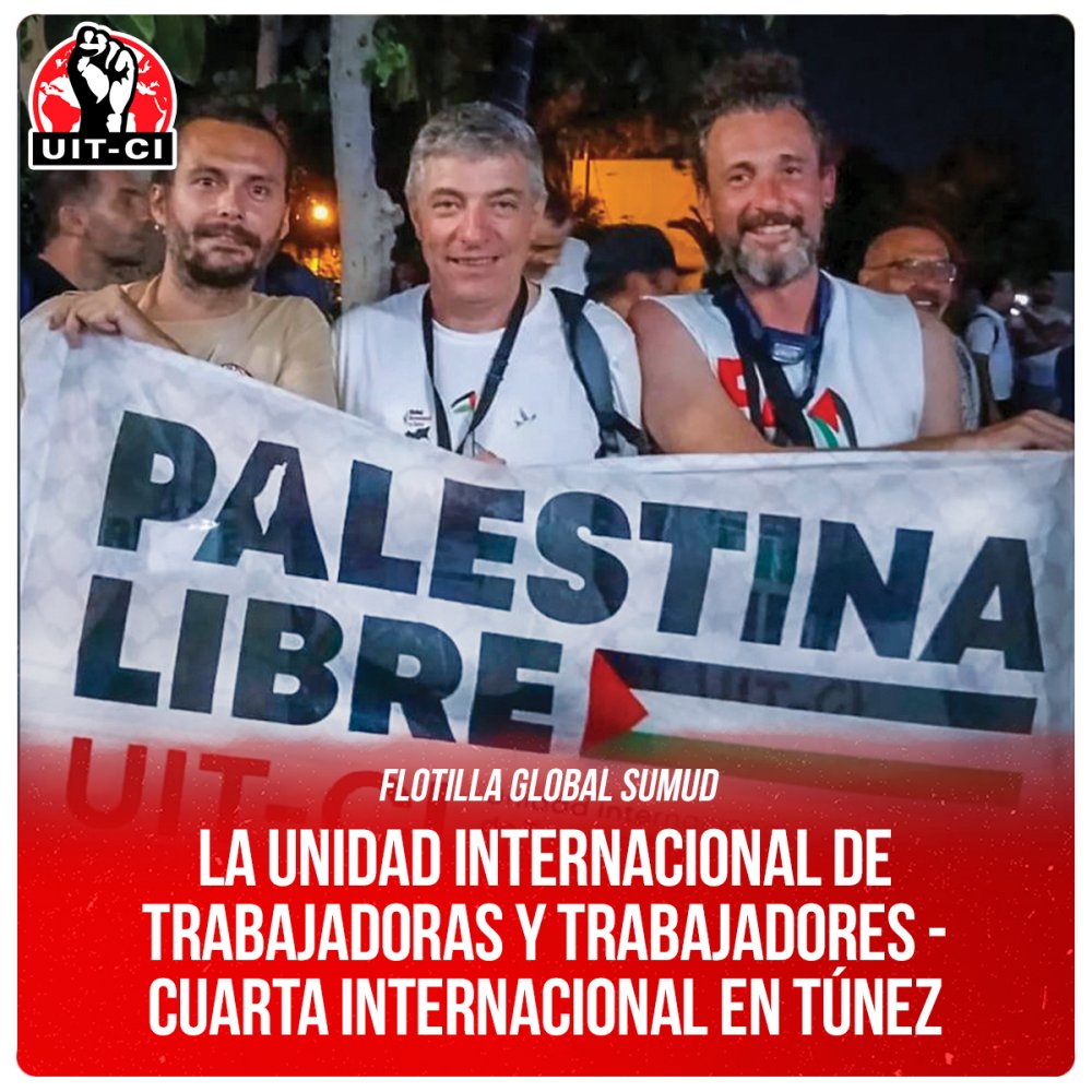 La Unidad Internacional de Trabajadoras y Trabajadores - Cuarta Internacional en Túnez