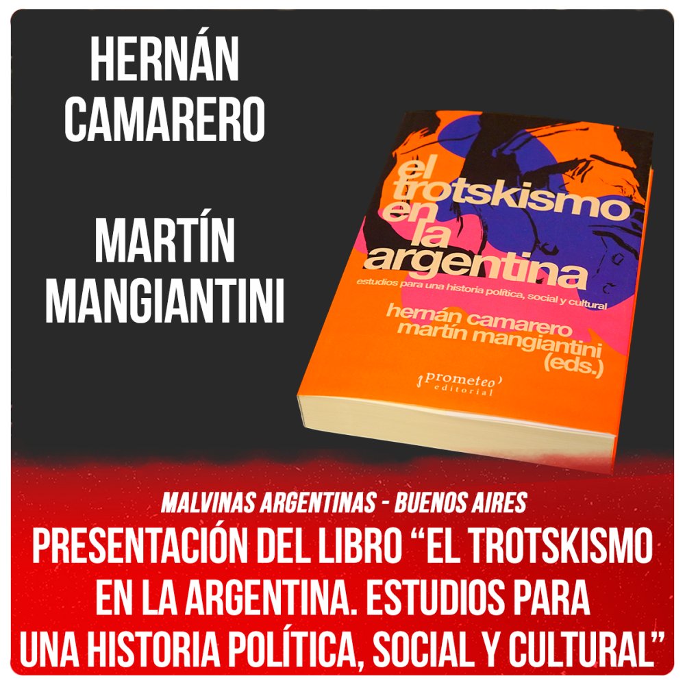 Presentación del libro “El trotskismo en la argentina&quot; en Malvinas Argentinas