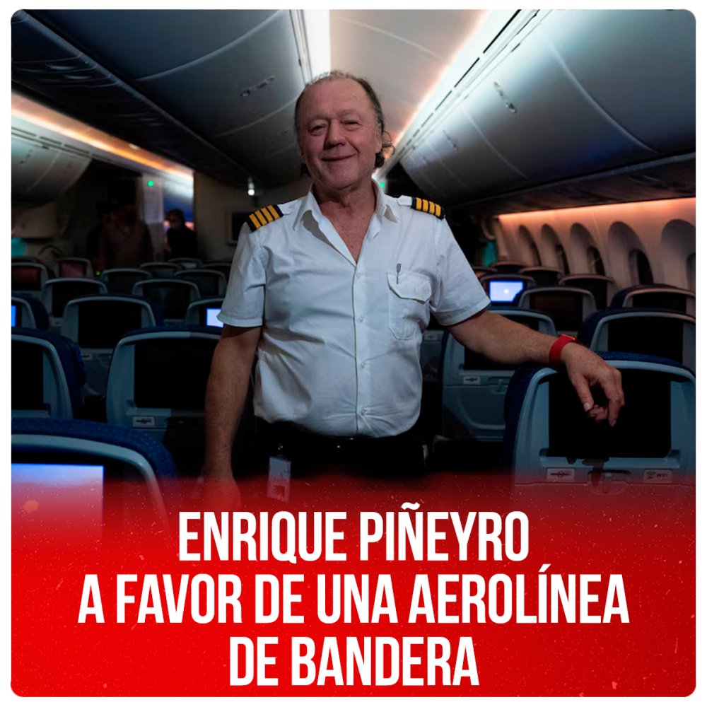 Enrique Piñeyro a favor de una aerolínea de bandera