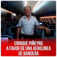 Enrique Piñeyro a favor de una aerolínea de bandera