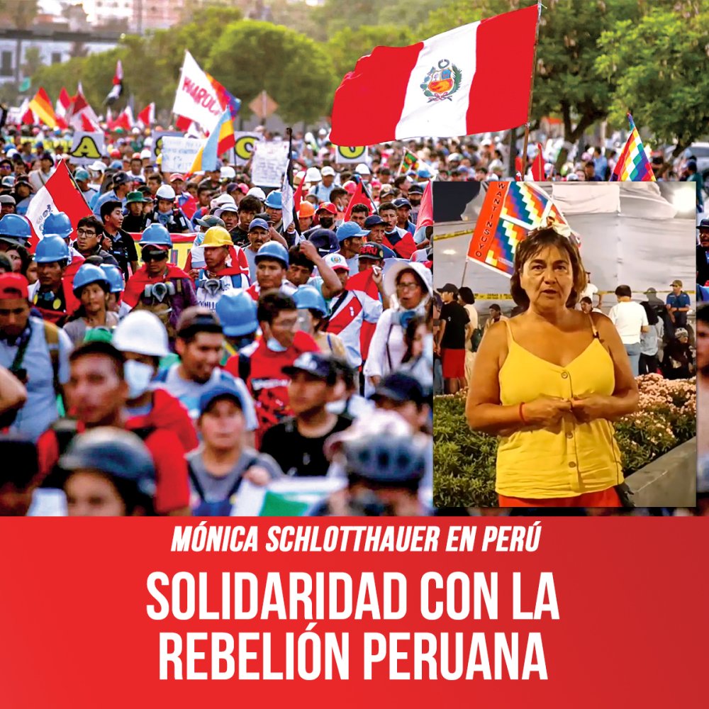 Mónica Schlotthauer en Perú / Solidaridad con la rebelión peruana