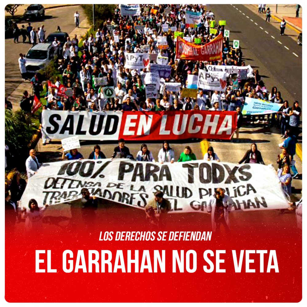 Los derechos se defiendan / El Garrahan no se veta