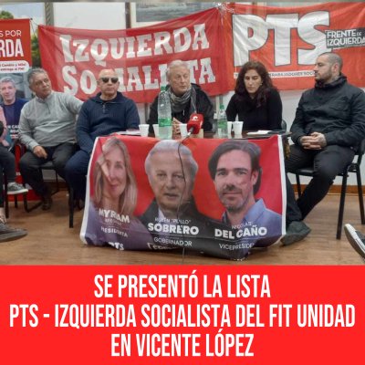 Se presentó la lista PTS - IZQUIERDA SOCIALISTA del FIT Unidad en Vicente López