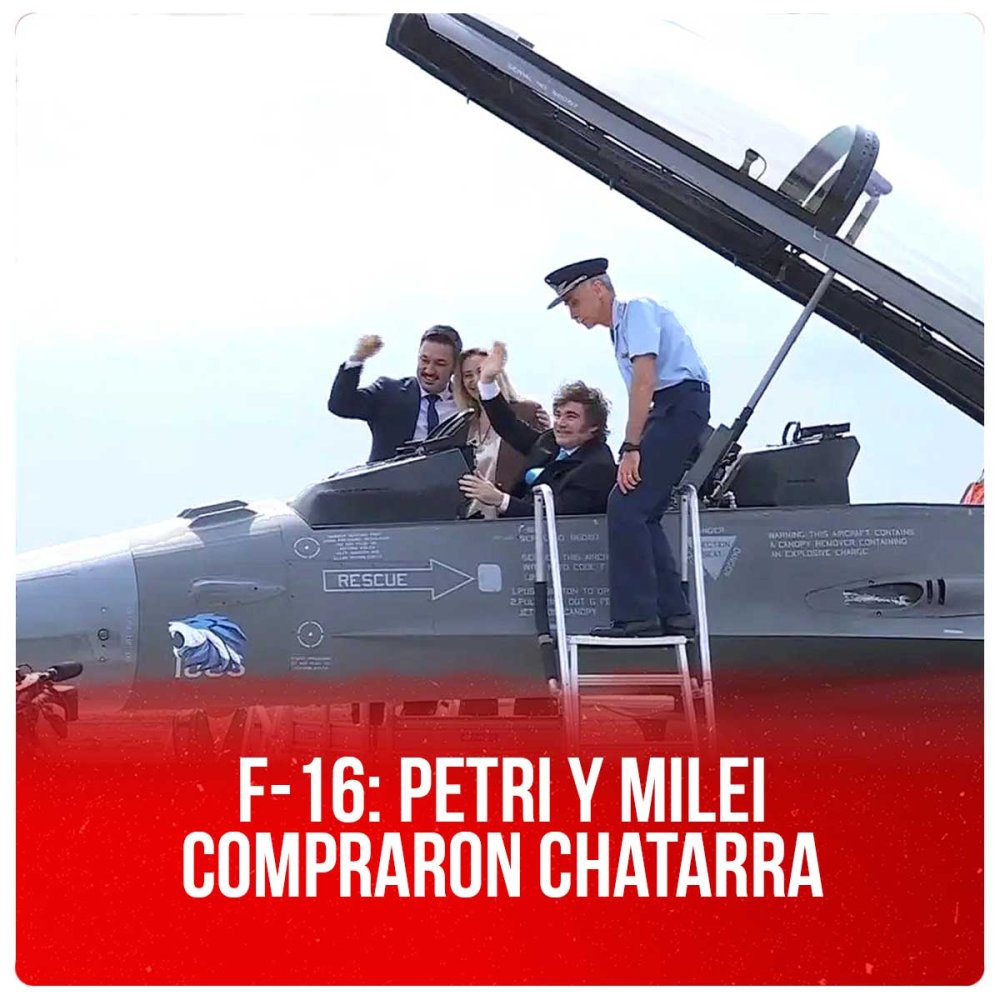 F-16: Petri y Milei compraron chatarra