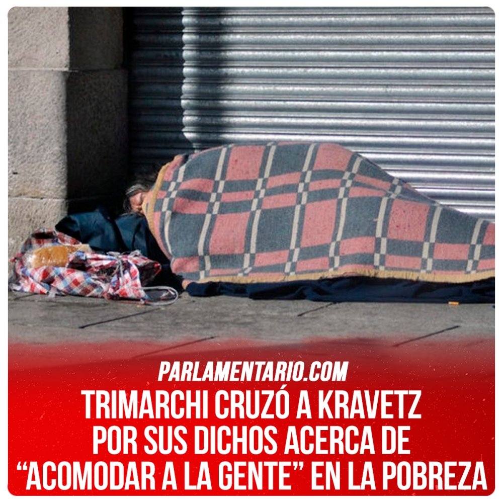 parlamentario.com / Trimarchi cruzó a Kravetz por sus dichos acerca de “acomodar a la gente” en la pobreza