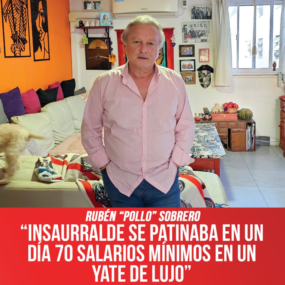Rubén “Pollo” Sobrero, candidato a Gobernador de Buenos Aires: “Insaurralde se patinaba en un día 70 salarios mínimos en un yate de lujo”