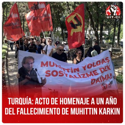 Turquía: Acto de homenaje a un año del fallecimiento de Muhittin Karkın