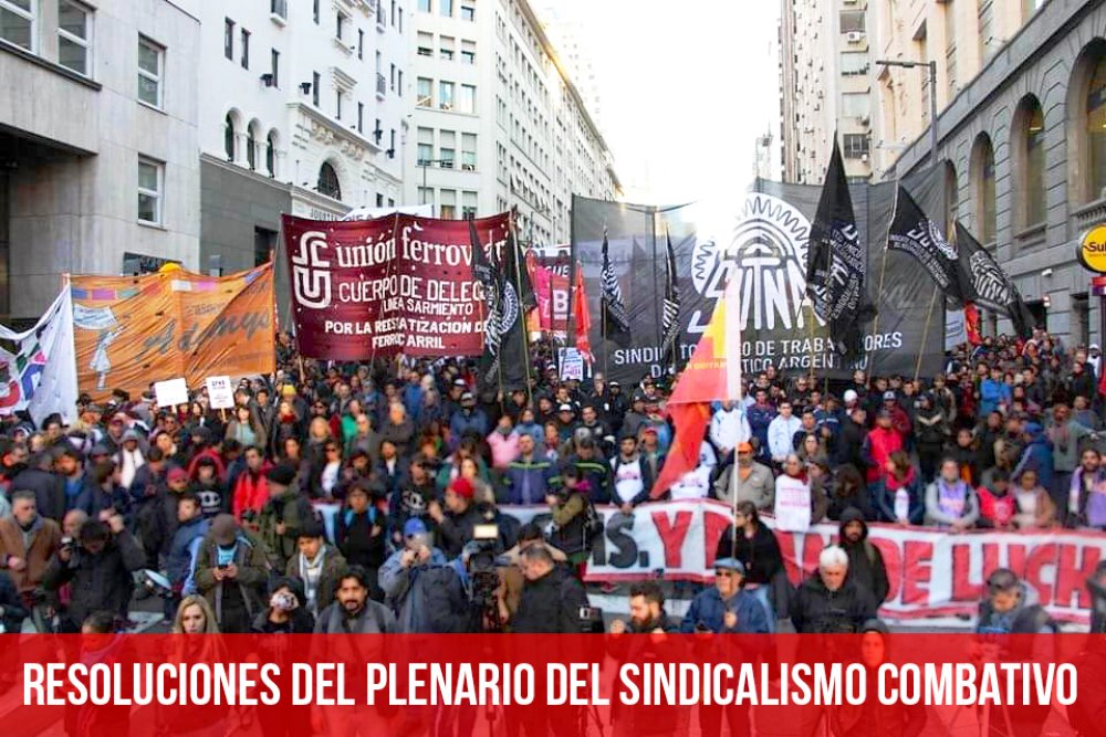 Resoluciones del Plenario del Sindicalismo Combativo