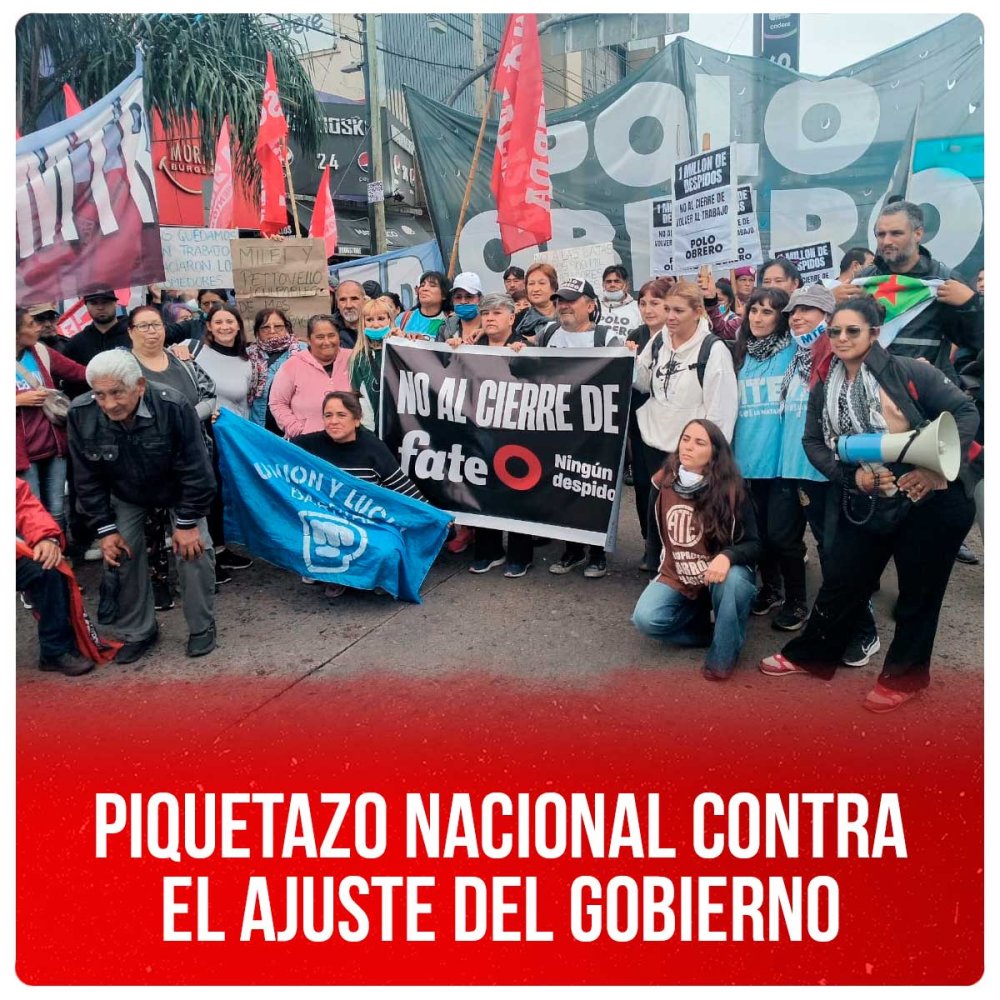 Piquetazo nacional contra el ajuste del gobierno