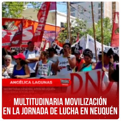 Multitudinaria movilización en la jornada de lucha en Neuquén