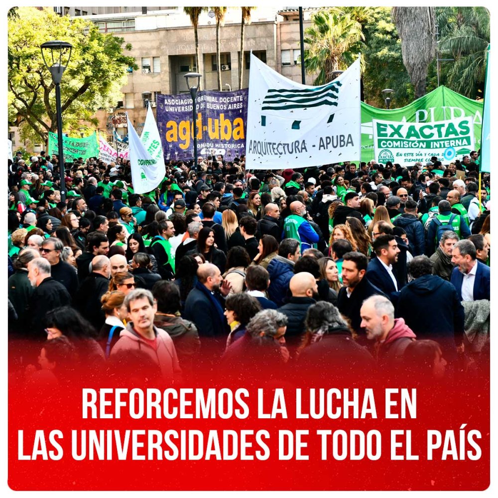 Reforcemos la lucha en las universidades de todo el país