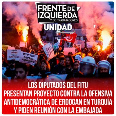 Los diputados del FITU presentan proyecto contra la ofensiva antidemocrática de Erdogan en Turquía y piden reunión con la embajada