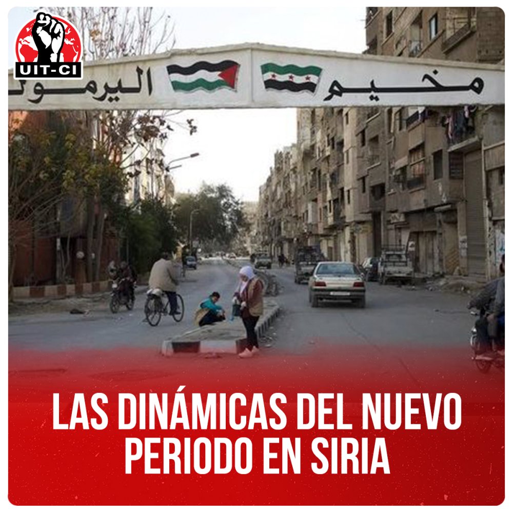 Las dinámicas del nuevo periodo en Siria