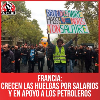Francia: Crecen las huelgas por salarios y en apoyo a los petroleros