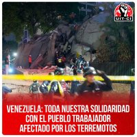 Venezuela: Toda nuestra solidaridad con el pueblo trabajador afectado por los terremotos