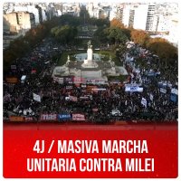 4J / Masiva marcha unitaria contra Milei
