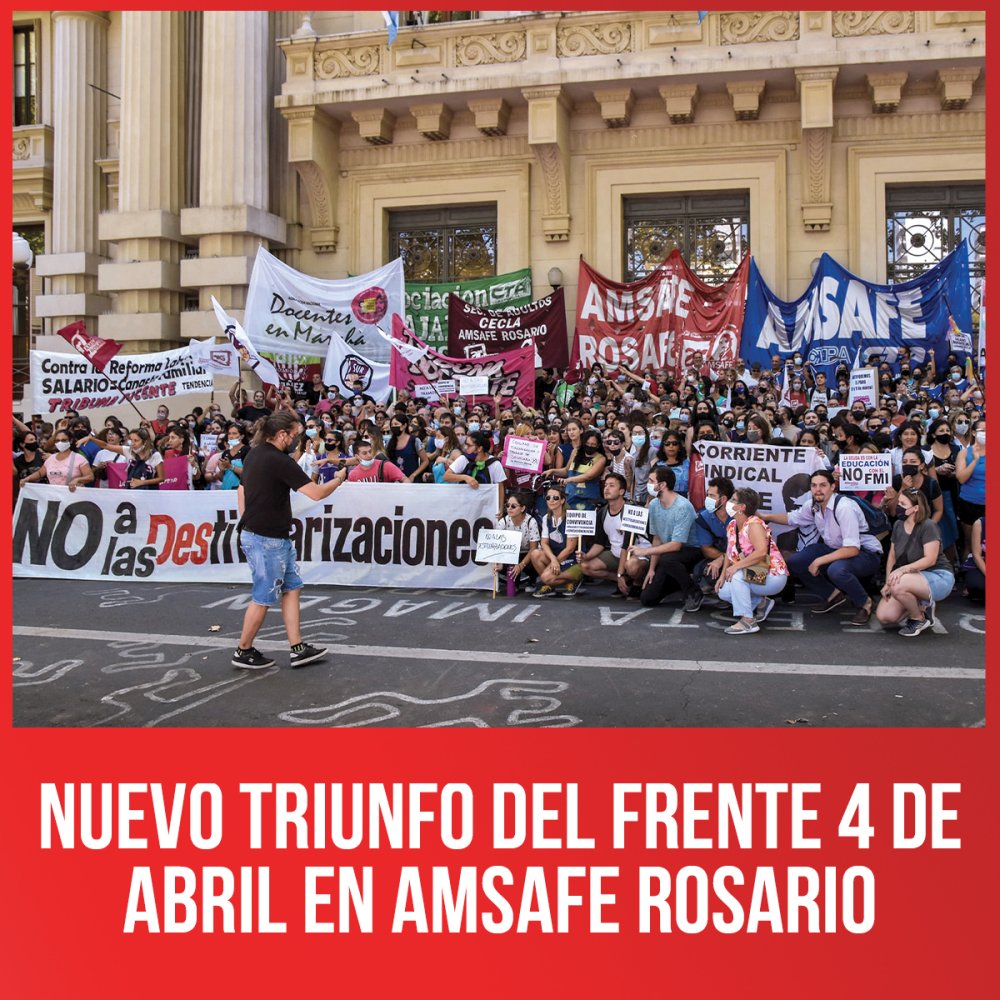 Nuevo triunfo del Frente 4 de Abril en Amsafe Rosario