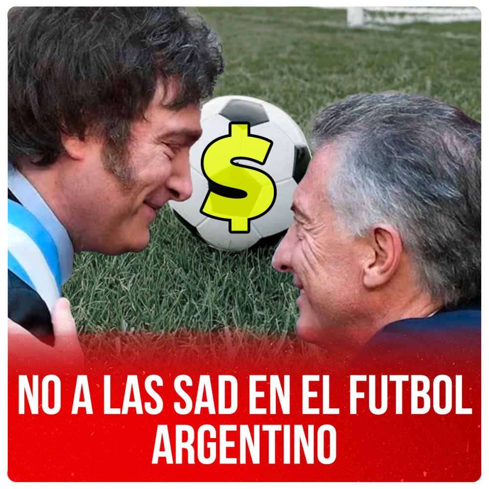 No a las SAD en el futbol argentino