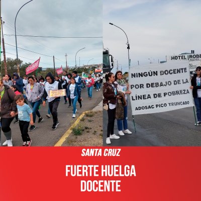 Santa Cruz / Fuerte huelga docente