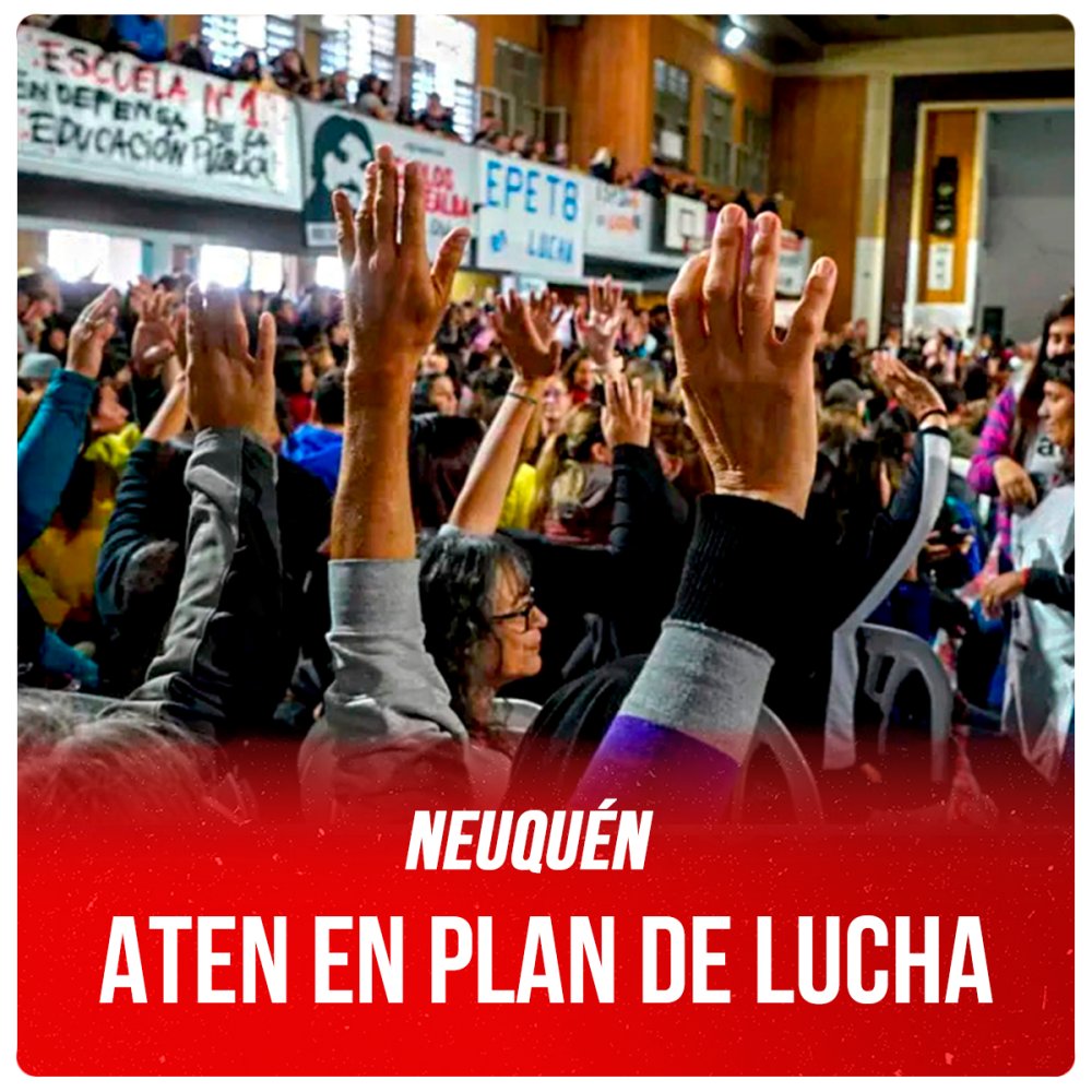 Neuquén / ATEN en plan de lucha