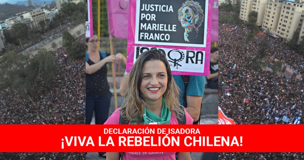 Declaración de Isadora ¡Viva la rebelión chilena!
