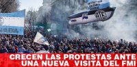 Crecen las protestas ante una nueva visita del FMI
