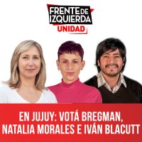 En Jujuy: votá Bregman, Natalia Morales e Iván Blacutt