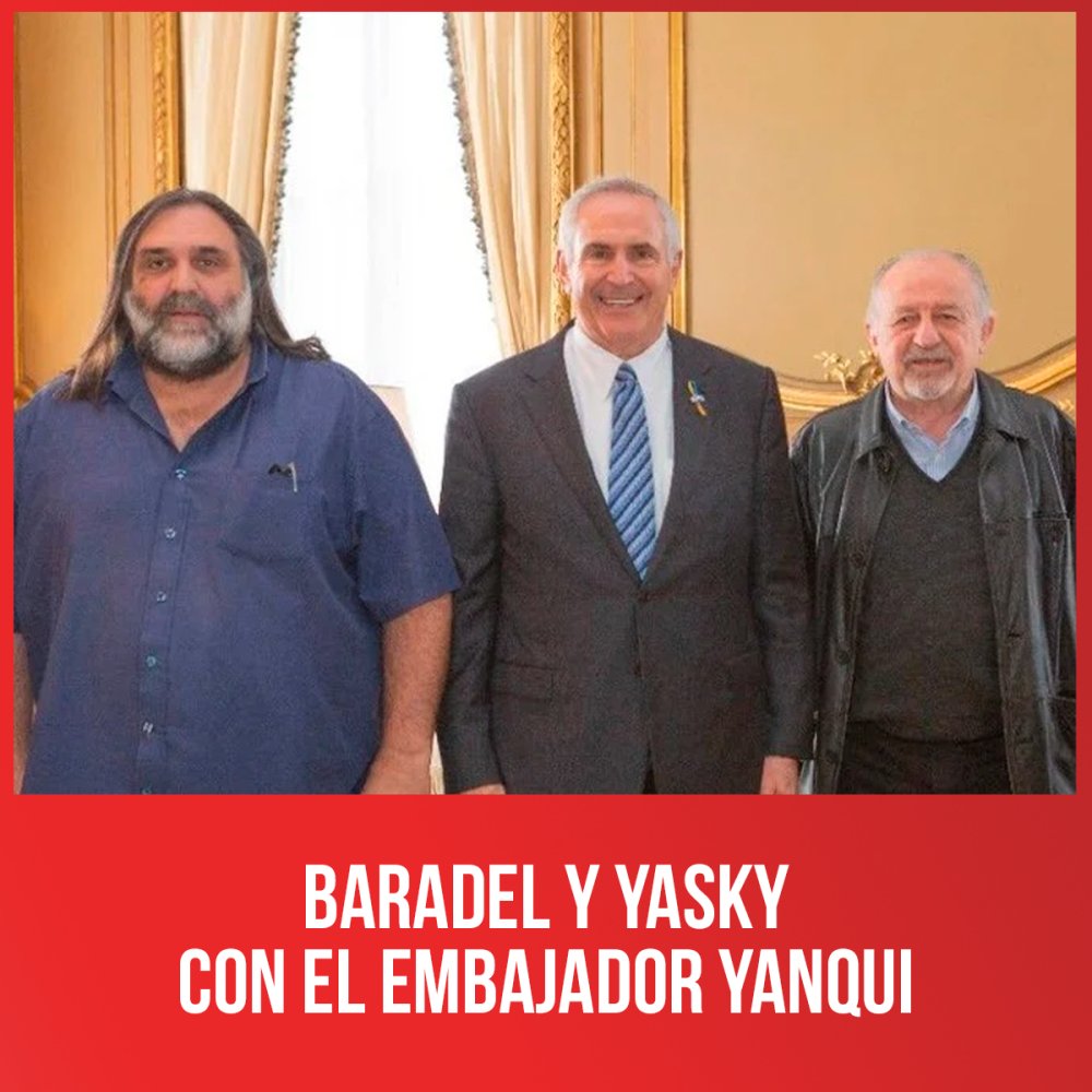 Baradel y Yasky con el embajador yanqui