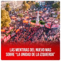Las mentiras del Nuevo MAS sobre “la unidad de la izquierda”