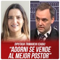 Diputada Trimarchi (CABA)  “Adorni se vende al mejor postor”
