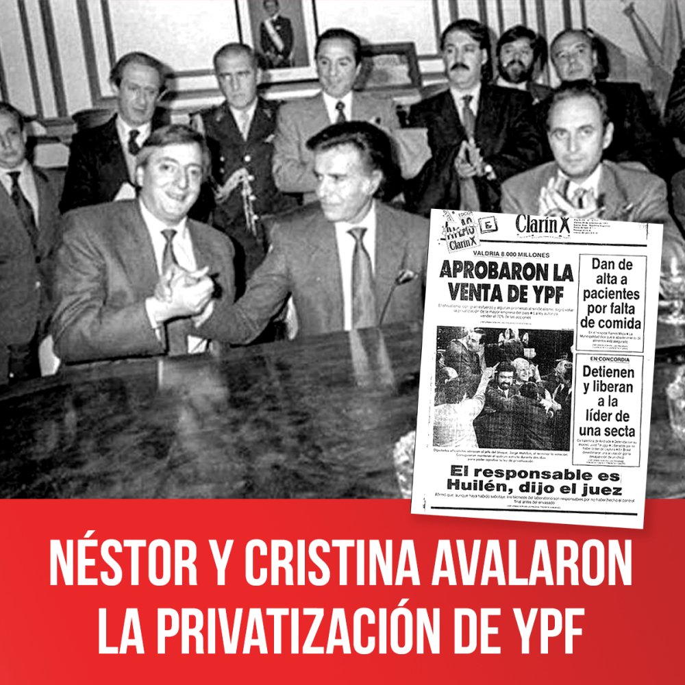 Néstor y Cristina avalaron la privatización de YPF