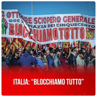 Italia: “Blocchiamo tutto”