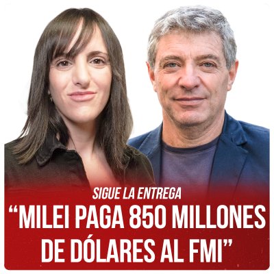 Sigue la entrega  “Milei paga 850 millones de dólares al FMI”