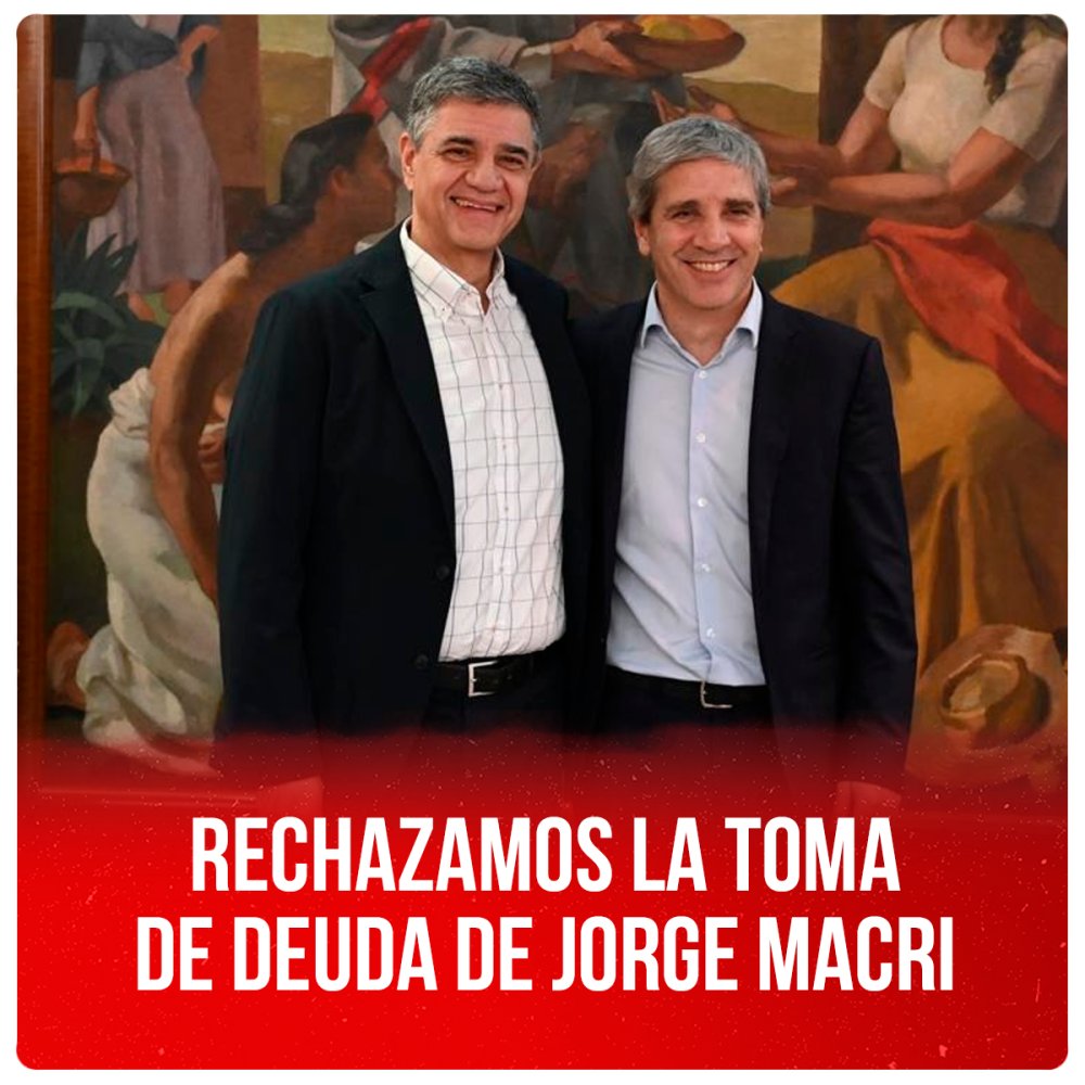 Rechazamos la toma de deuda de Jorge Macri