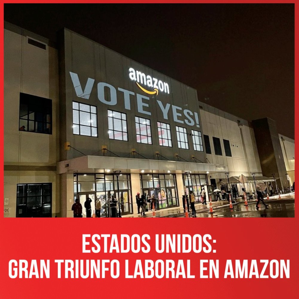 Estados Unidos: Gran triunfo laboral en Amazon