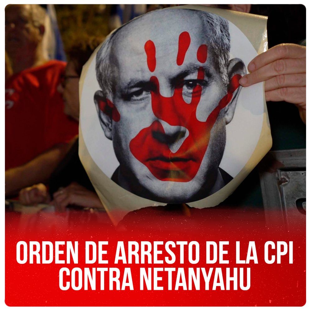 Orden de arresto de la CPI contra Netanyahu