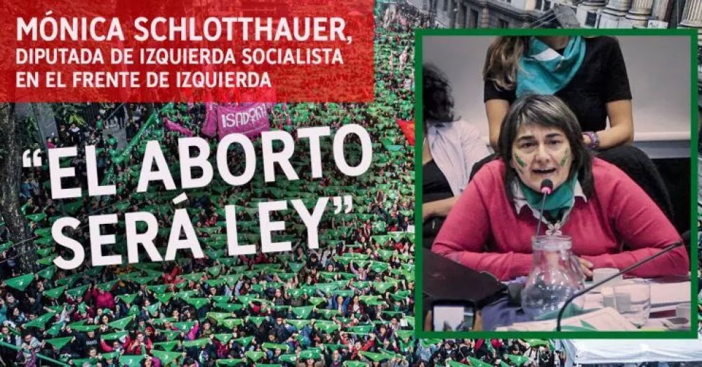 Mónica Schlotthauer, diputada de Izquierda Socialista-Frente de Izquierda: “El aborto será ley”