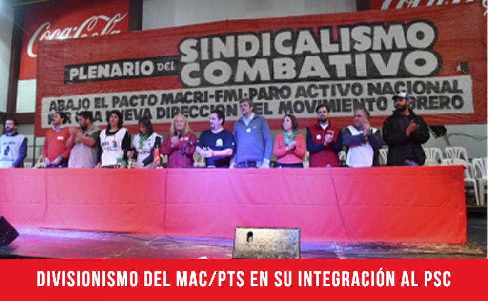 Divisionismo del MAC/PTS en su integración al PSC