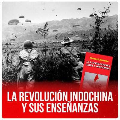 La revolución Indochina y sus enseñanzas