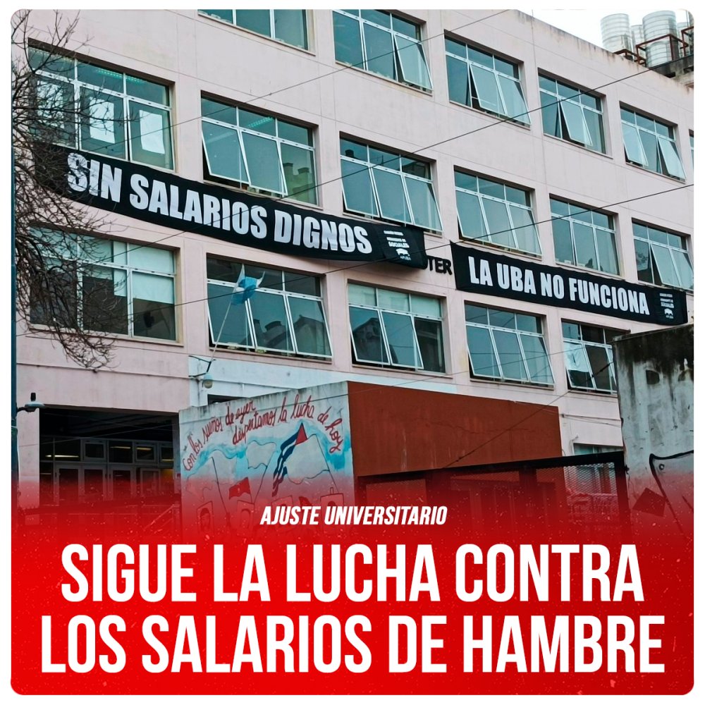 Ajuste universitario / Sigue la lucha contra los salarios de hambre