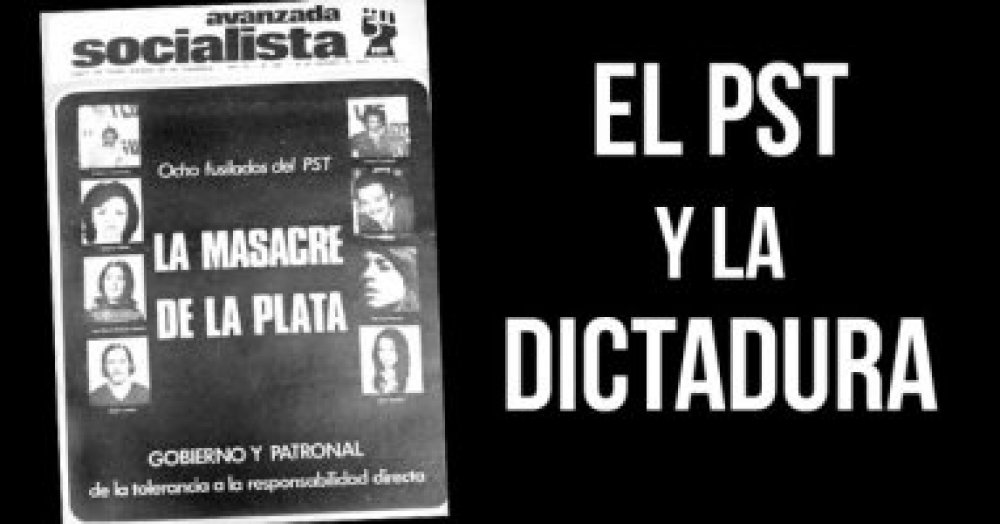 El PST y la dictadura