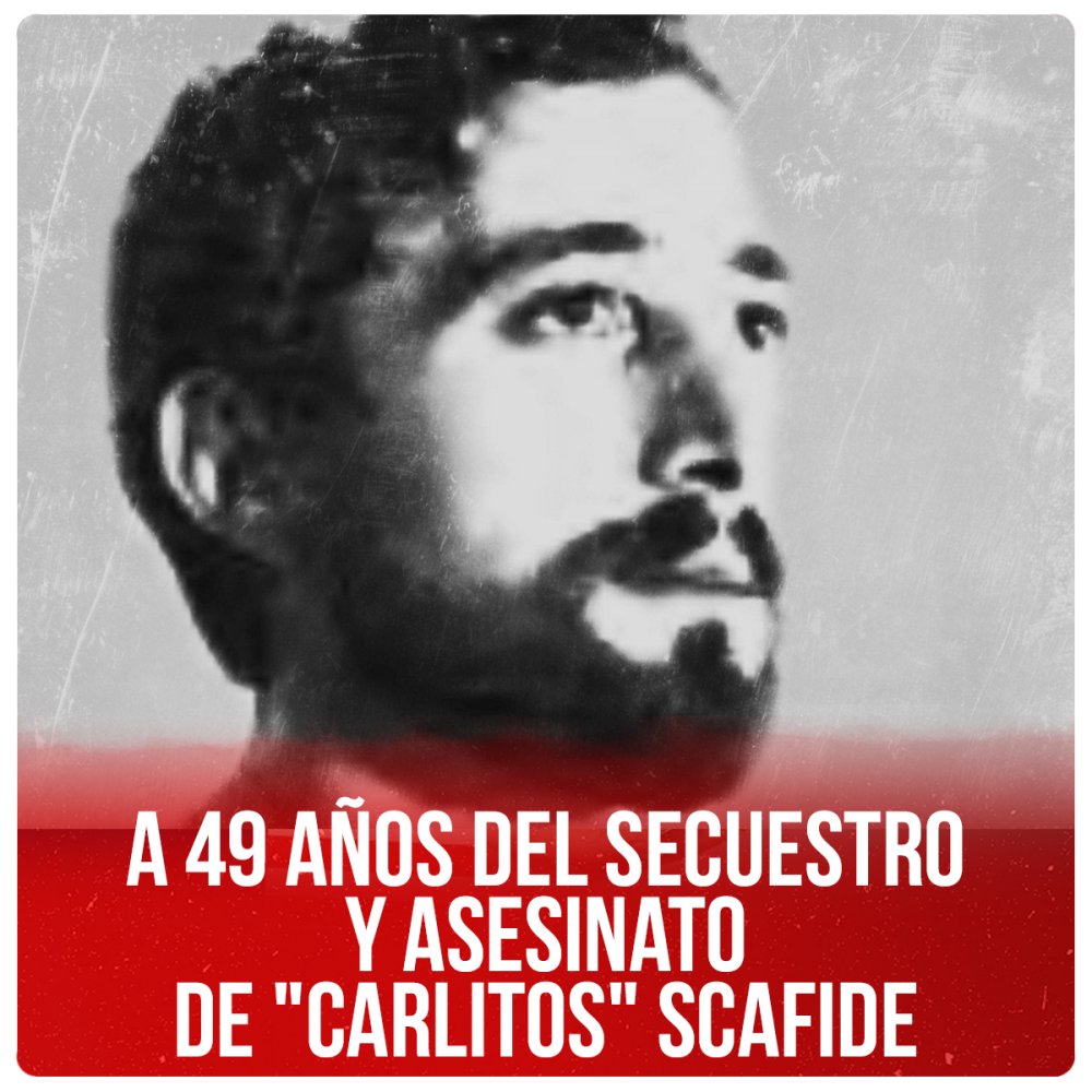 A 49 años del secuestro y asesinato de &quot;Carlitos&quot; Scafide