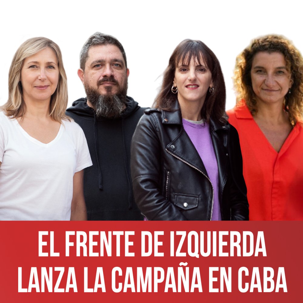 El Frente de Izquierda lanza la campaña en CABA