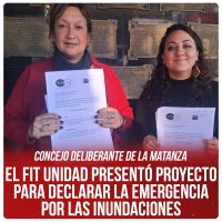 Concejo Deliberante de La Matanza / El FIT Unidad presentó proyecto para declarar la emergencia por las inundaciones