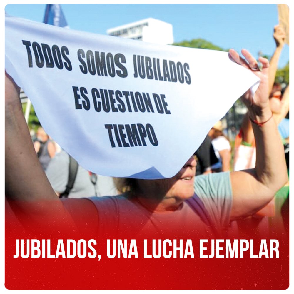 Jubilados, una lucha ejemplar