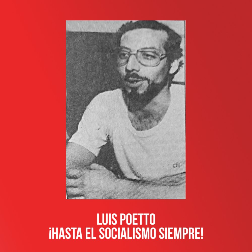 Luis Poetto, ¡hasta el socialismo siempre!