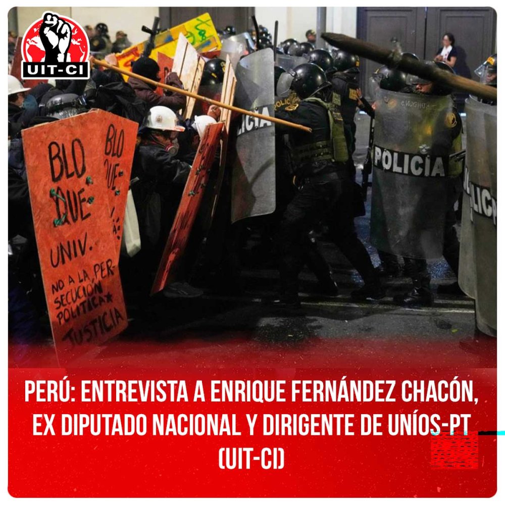 Perú: Entrevista a Enrique Fernández Chacón, ex diputado nacional y dirigente de Uníos-PT (UIT-CI)