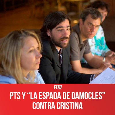 FITU / PTS y “la espada de Damocles” contra Cristina