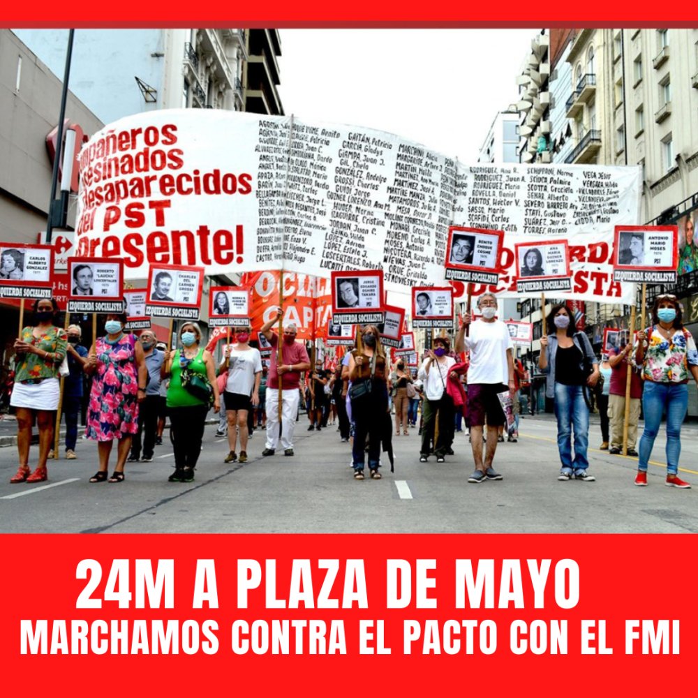 24M a Plaza de Mayo -  Marchamos contra el pacto con el FMI