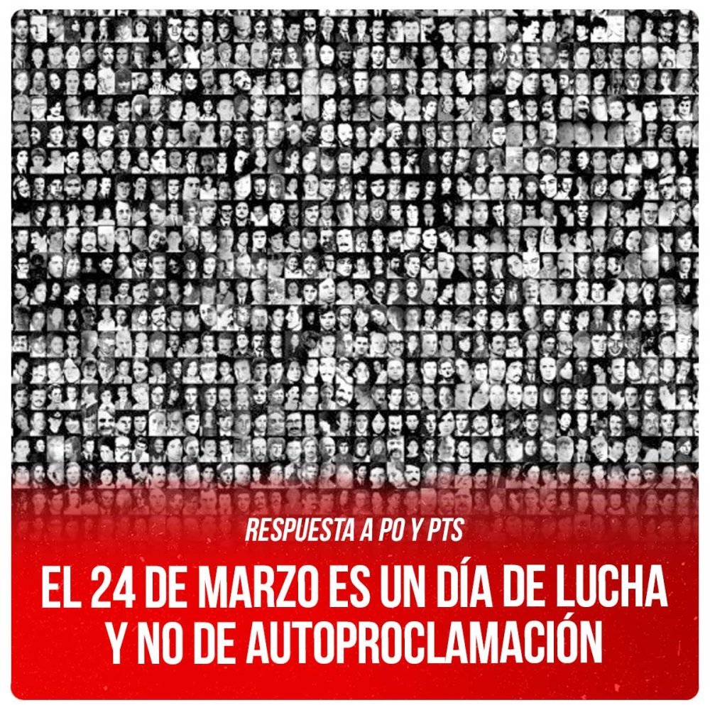 Respuesta a PO y PTS / El 24 de marzo es un día de lucha y no de autoproclamación